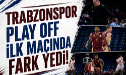 Trabzonspor play-off ilk maçında fark yedi!