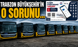 Trabzon Büyükşehir'in o sorunu...