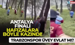 Antalya’daki final hafızalara böyle kazındı! Trabzonspor üvey evlat mı?