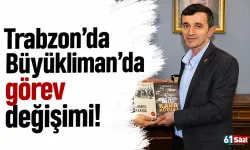 Trabzon’da Büyükliman’da görev değişimi!