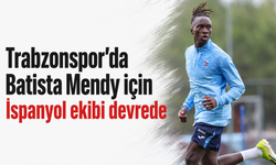 Trabzonspor’da Batista Mendy için İspanyol ekibi devrede