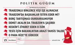 Politik Güğüm - 15 Haziran 2026
