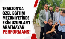 Trabzon’da özel eğitim mezuniyetinde Ekin Uzunlar’ı aratmayan performans!