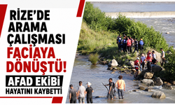 Rize’de arama çalışması faciaya dönüştü!
