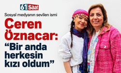 Sosyal medyanın sevilen ismi Ceren Öznacar: “Bir anda herkesin kızı oldum”