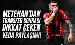 Metehan'dan transfer sonrası dikkat çeken paylaşım!