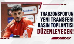 Trabzonspor’un yeni transferi basın toplantısı düzenleyecek!