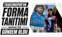 Trabzonspor’un forma tanıtımı Napoli’de gündem oldu