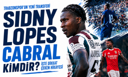 Trabzonspor’un yeni transferi Sidny Lopes Cabral kimdir? İşte dikkat çeken hikayesi