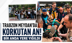 Trabzon Meydan'da korkutan an! Bir anda yere yığıldı