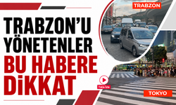 Trabzon’u yönetenler bu habere dikkat!