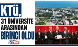 KTÜ, 31 Üniversite arasından birinci oldu