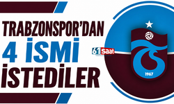 Trabzonspor'dan 4 ismi istediler