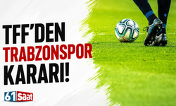 TFF'den Trabzonspor kararı!