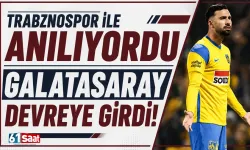 Trabzonspor ile adı anılmıştı, Galatasaray devreye girdi...