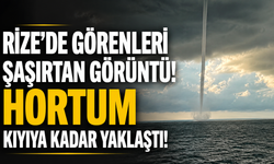 Rize’de görenleri şaşırtan görüntü! Hortum kıyıya kadar yaklaştı