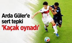 Arda Güler'e sert tepki 'Kaçak oynadı'