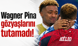Wagner Pina gözyaşlarını tutamadı!