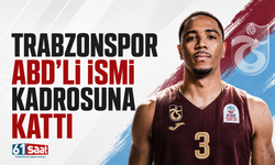 Trabzonspor ABD'li ismi kadrosuna kattı