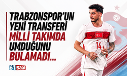 Trabzonspor'un yeni transferi milli takımda umduğunu bulamadı