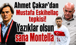 Ahmet Çakar'dan Mustafa Eskihellaç tepkisi! Yazıklar olsun sana Montella