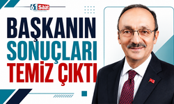 Başkanın sonuçları temiz çıktı