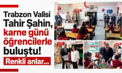 Trabzon Valisi Tahir Şahin, karne günü öğrencilerle buluştu! Renkli anlar...