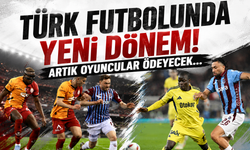 Türk futbolunda yeni dönem! Artık oyuncular ödeyecek…