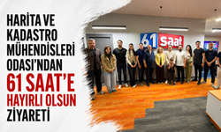 Harita ve Kadastro Mühendisleri Odası'ndan 61 Saat'e hayırlı olsun ziyareti