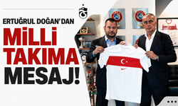 Ertuğrul Doğan’dan milli takıma mesaj!