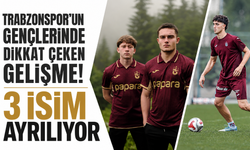 Trabzonspor’un gençlerinde dikkat çeken gelişme! 3 isim ayrılıyor