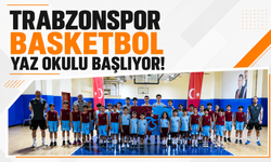 Trabzonspor Basketbol Yaz Okulu başlıyor