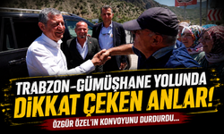 Trabzon-Gümüşhane yolunda dikkat çeken anlar! Özgür Özel'in konvoyunu durdurdu...
