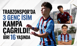 Trabzonspor’da 3 genç isim kampa çağrıldı! Biri 16 yaşında