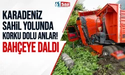 Karadeniz Sahil Yolu’nda korku dolu anlar! Bahçeye daldı