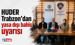 HUDER Trabzon’dan yasa dışı bahis uyarısı
