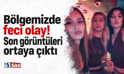 Bölgemizde feci olay! Son görüntüleri ortaya çıktı