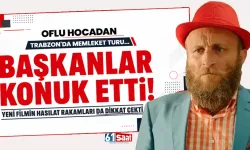 Oflu hocadan, Trabzon'da memleket turu... Yeni filmin hasılat rakamları dikkat çekti