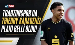 Trabzonspor'un Thierry Karadeniz için planı belli oldu