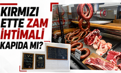 Kırmızı ette zam ihtimali kapıda mı?
