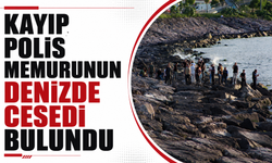 Kayıp polis memurunun denizde cesedi bulundu