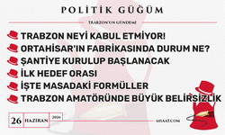 Politik Güğüm - 26 Haziran 2026