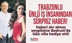 Trabzonlu Ünlü iş insanı Ali Ağaoğlu'ndan 72 yaşında sürpriz haber