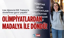 Lise öğrencisi Elif, Trabzon'a Uluslararası gurur yaşattı! Madalya ile döndü