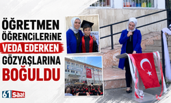Öğretmen öğrencilerine veda ederken gözyaşlarına boğuldu