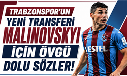 Trabzonspor’un yeni transferi Malinovskyi için övgü dolu sözler!