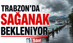 Trabzon’da sağanak bekleniyor