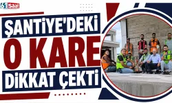 Şantiye'deki o kare dikkat çekti