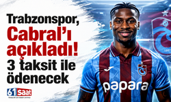 Trabzonspor, Cabral’ı açıkladı! 3 taksit ile ödenecek
