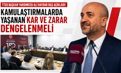 TTSO Başkan Yardımcısı Ali Haydar Baş açıkladı! Kamulaştırmalarda yaşanan kar ve zarar dengelenmeli